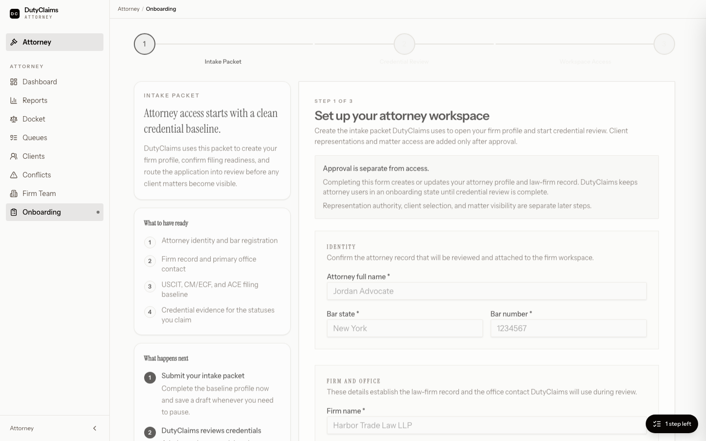 Attorney onboarding workspace with the intake form for identity, firm, and filing readiness.