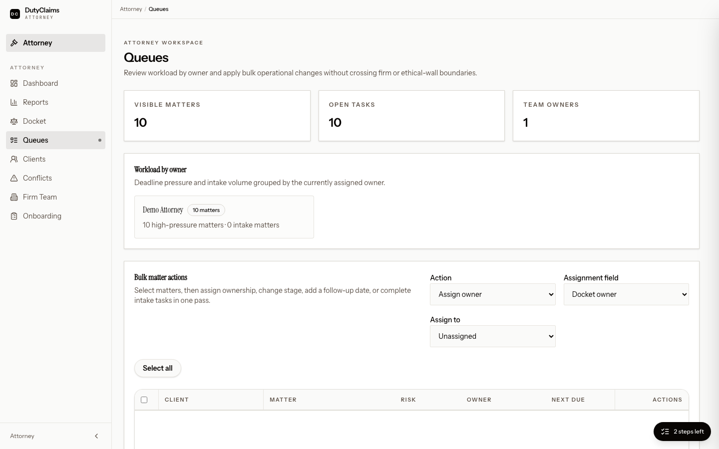 Attorney queues page for workload review and bulk updates.